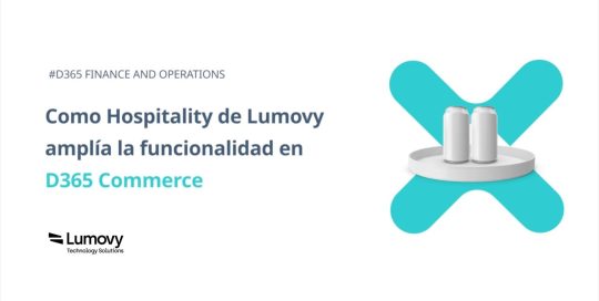 BizApps Universe XX: Como Hospitality de Lumovy amplía la funcionalidad en Dynamics 365 Commerce Axazure