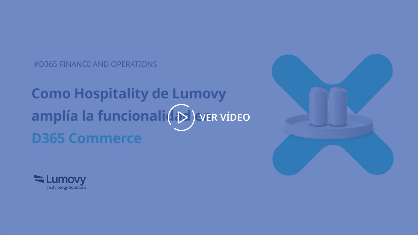 BizApps Universe XX: Como Hospitality de Lumovy amplía la funcionalidad en Dynamics 365 Commerce Axazure