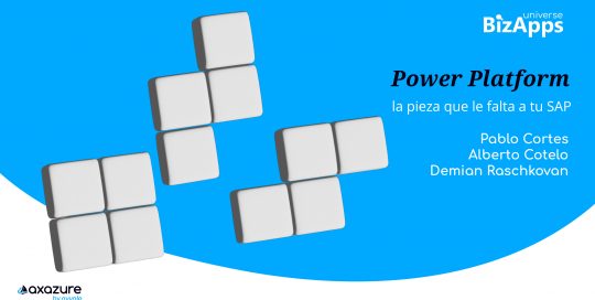 BizApps XIV: Power Platform la pieza que necesita tu SAP Axazure